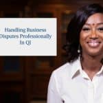 Handling Business Disputes Professionally in Q1