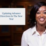 Updating Advance Directives in the New Year